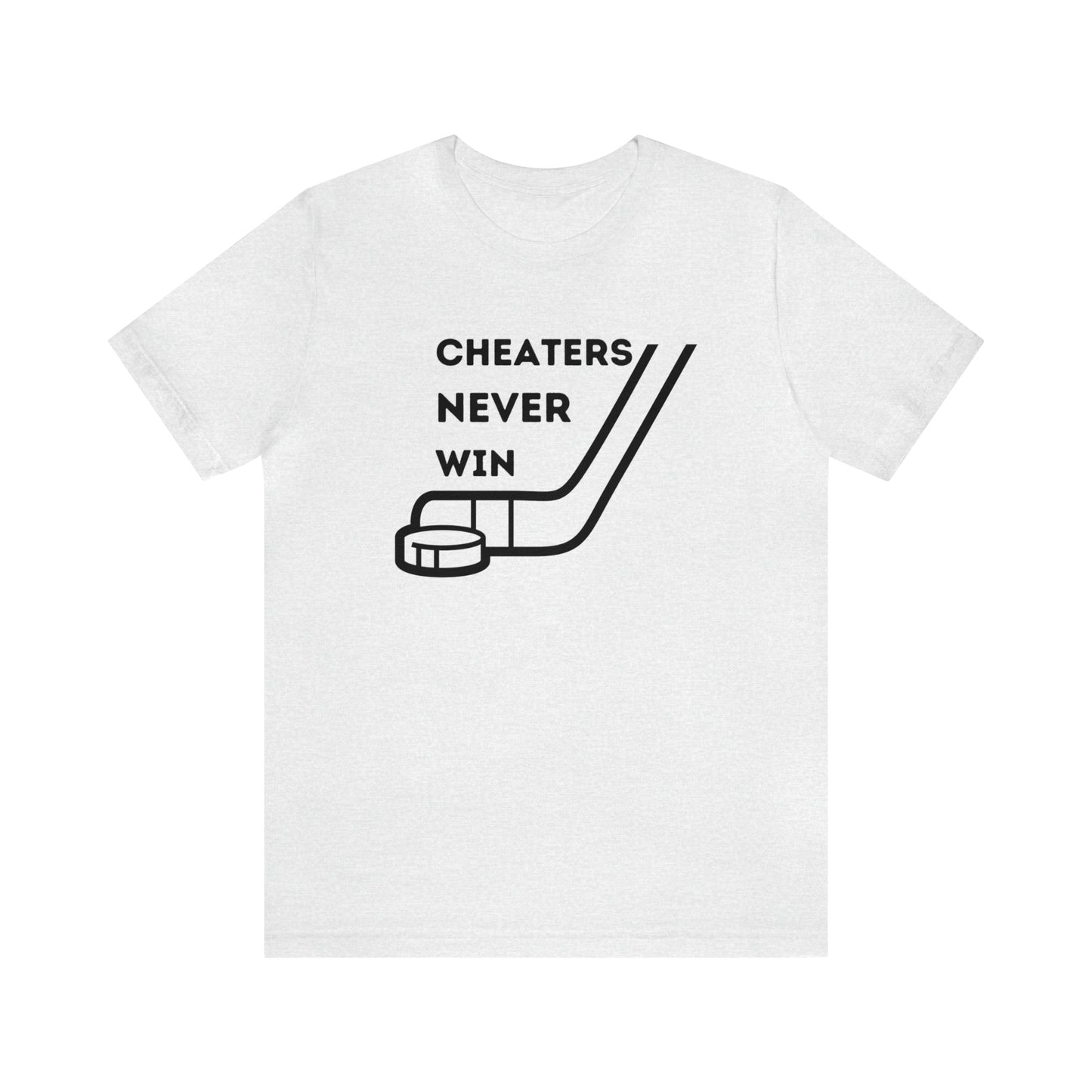 Cheaters Never Win Tee