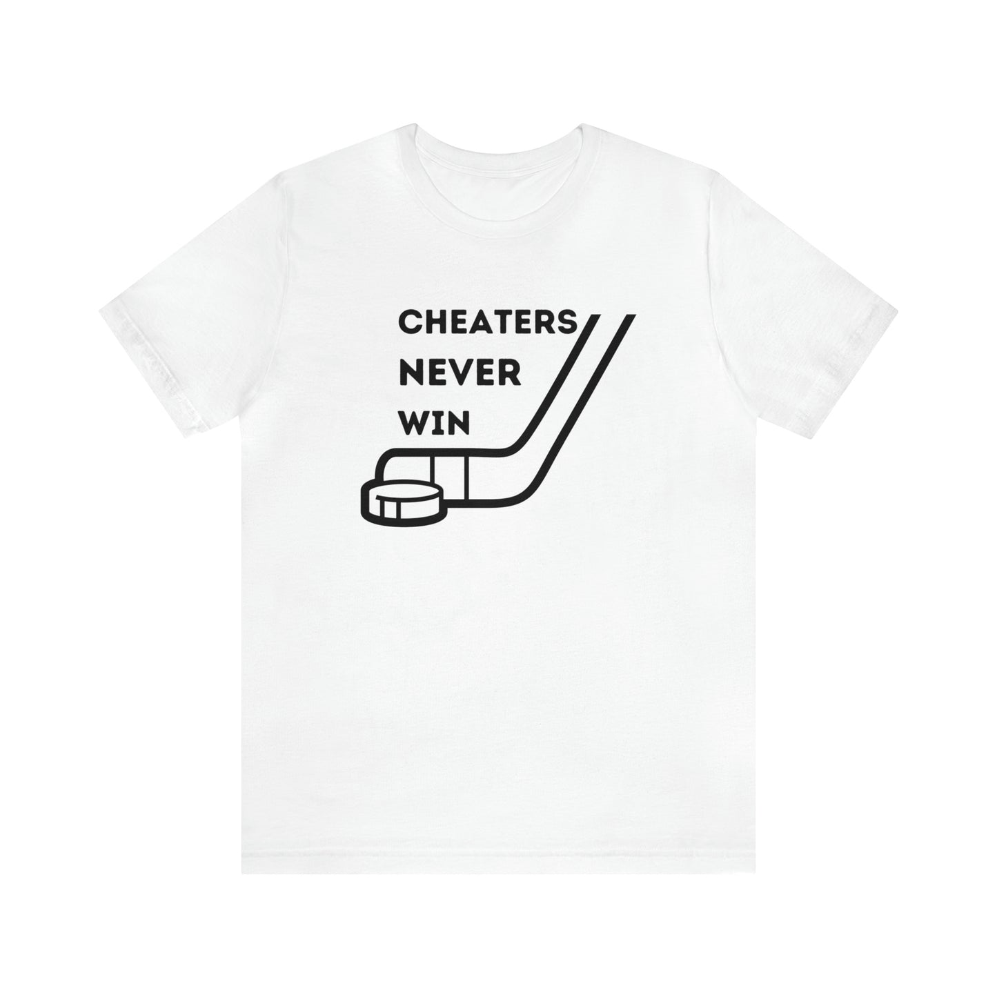Cheaters Never Win Tee